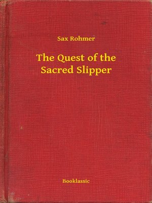 cover image of The Quest of the Sacred Slipper